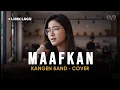 Lagu MAAFKAN - KANGEN BAND (COVER + LIRIK) BY EVA MUSIK