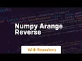 numpy arange reverse