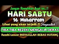 Download Lagu Sempatkan Baca 1x Setelah Subuh| Doa Pembuka Rezeki Dari Segala Penjuru, Pelunas Hutang