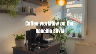 Coffee workflow on my Rancilio Silvia This is how I enjoy my coffee every morning