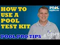 How to Use a Pool Test Kit - Pool Pro Tips with Gary PoolSupplies com