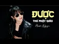 Lagu ĐƯỢC - Thơ Phật Giáo | Huelia Nguyen Official | Nhạc Ken Quách • Bài Hát Về Bình An \u0026 Nhân Sinh