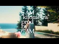 Download Lagu 6 AM - KILOMETRA (Official Music Video)