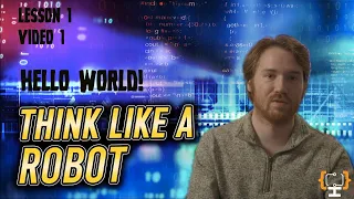 Hello World in Python Your First Code in Jupyter Notebooks Think Like a Robot Lesson 1 1
