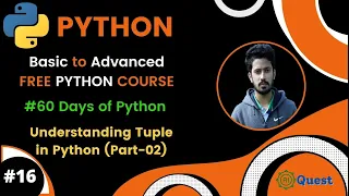 Day-16 60 Days of Python Python Tuples Understanding Tuple in Python More About Tuple Part-2