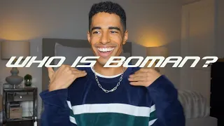 who is boman q u0026a 