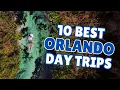 10 Best Day Trips from Orlando No Theme Parks