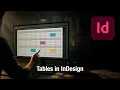 Using Tables in Adobe InDesign - Full Step by Step Tutorial