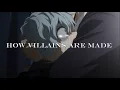 Download Lagu Tomura Shigaraki [AMV] - How Villains Are Made