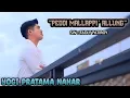 PEDDI MALLAPPI’ ALLUNG || YOGI PRATAMA NAHAR || Cover Version