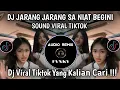 Download Lagu DJ JARANG JARANG SA NIAT BEGINI🔥DJ JANJI TRA MABUK LAGI SOUND VIRAL TIKTOK