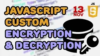 Creating Custom Encryption and Decryption Engine with JavaScript UPDATE This is called a cipher