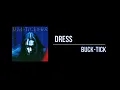 Download Lagu BUCK TICK - Dress lyrics [eng + romaji]