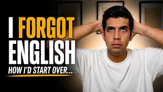 How I'd Learn English From Zero (If I Started Today)