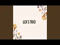 Lagu Lex's Trio - Meniti Setitik Harapan