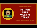 IIT Madras Bsc Online Degree Python GRPA week 10 Graded Practice Assignments
