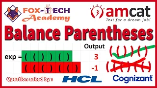 AMCAT balance parentheses problem solution Java AMCAT Coding questions Fox Tech Academy
