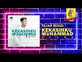 Download Lagu Fajar Rosid - Kekasihku Muhammad [Official Video Karaoke]