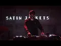 Satin Jackets at Village Studios, Vancouver (Reupload)