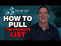 How to Pull the Probate List Step by Step