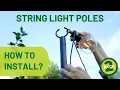How To Install String Light Poles In A Minute 2-Pack Backyard Therapy