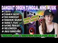 Lagu DANGDUT ORGEN TUNGGAL NINO MUSIK❗LAGU JAWA TERNIKMAT SEPANJANG MASA❗TATU, PAMER BOJO, SRI MINGGAT