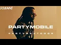 [CLEAN] PARTYNEXTDOOR - TURN UP