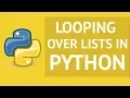 How to Loop over Lists in Python 2019