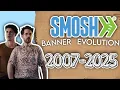 SMOSH Banner Evolution 2007-2025