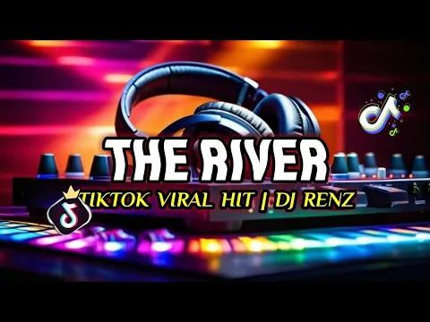 Download MP3 THE RIVER - ALEX JOHANSSON | DJ RENZ BATTLE REMIX 2K21 _ MP3