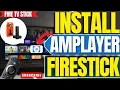 How to Download Install AMPlayer App on FireStick 2025 Full Guide