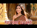 Lagu POP TERBARU 2026 ( HATI YANG TERSAKITI ) LAGU PILIHAN, LAGU CINTA, ROMANTIS ENAK DI DENGAR
