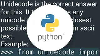 What is the best way to remove accents normalize in a Python unicode string