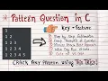 How to Solve Pattern Questions in C C Programming Tutorial Code Hacker