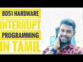 8051 harware interrupt programming simulation in tamil Hylobits