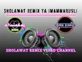 Download Lagu Sholawat Remix Ya Imammarusli