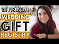 how to setup an amazon wedding gift registry