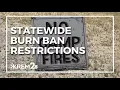 Statewide burn ban restrictions enforced for Washington