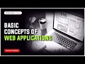Basic Concepts of Web Applications Fundamentals of Web Applications InfosecTrain