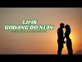Download Lagu Godang Do Nian ~ Anis Gea Ft. Onsimson~