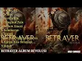 Download Lagu BETRAYER - REVOLUSI [ Full Album ]