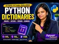 Python Day 12 Dictionaries Explained Python in 30 Days