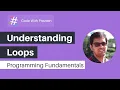 Fundamentals of Programming Languages Understanding Loops