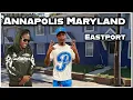 Visiting Maryland Most Dangerous Hoods Annapolis Maryland Eastport