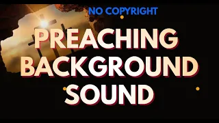 preaching background instrumental worship sound for churches no copyright