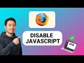 How to DISABLE JAVASCRIPT in Mozilla Firefox Step by Step 2026