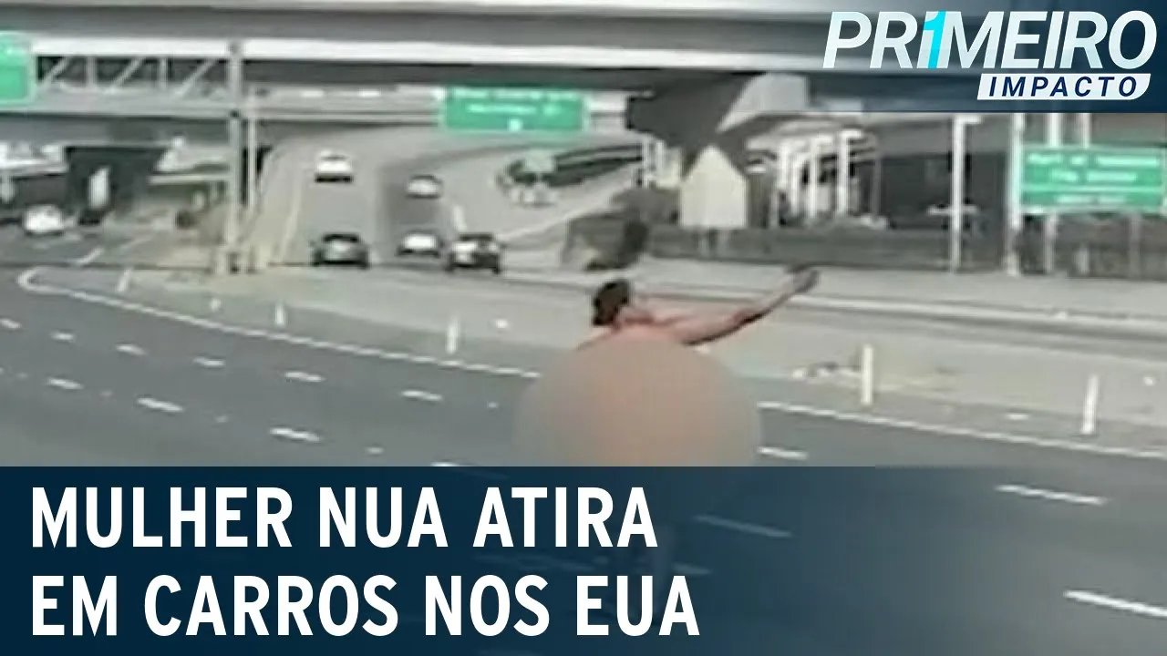 Mulher nua é flagrada atirando em carros em rodovia movimentada | Primeiro Impacto (28/07/23)