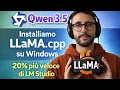 Come installare LLaMA cpp su Windows WebUI Qwen 3 5 35B