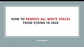 Write a java program to Remove All White Spaces from String In Java