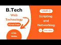 Unit 3 Scripting and Networking Web Technology AKTU With Notes BTech 3rd Year KCS 602